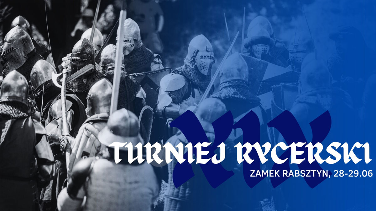 XIX Turniej Rycerski na zamku Rabsztyn